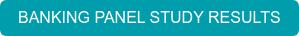 BANKING PANEL STUDY RESULTS